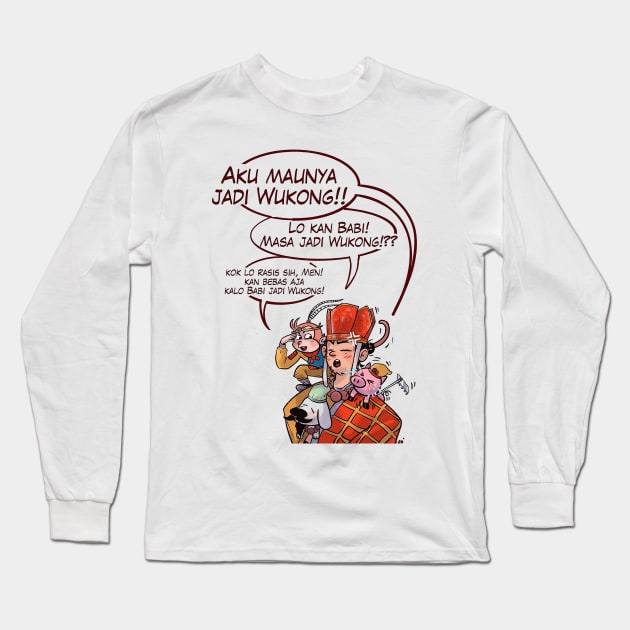 AKU MAUNYA JADI WU KONG Long Sleeve T-Shirt by Fahmiuco/Uco’